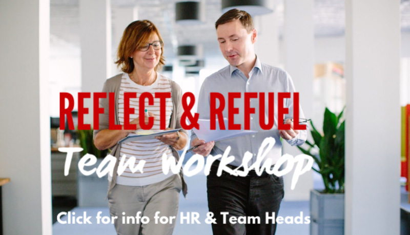 Reflect & Refuel Workshop